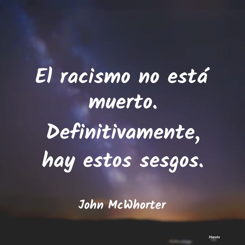 Frases de John McWhorter