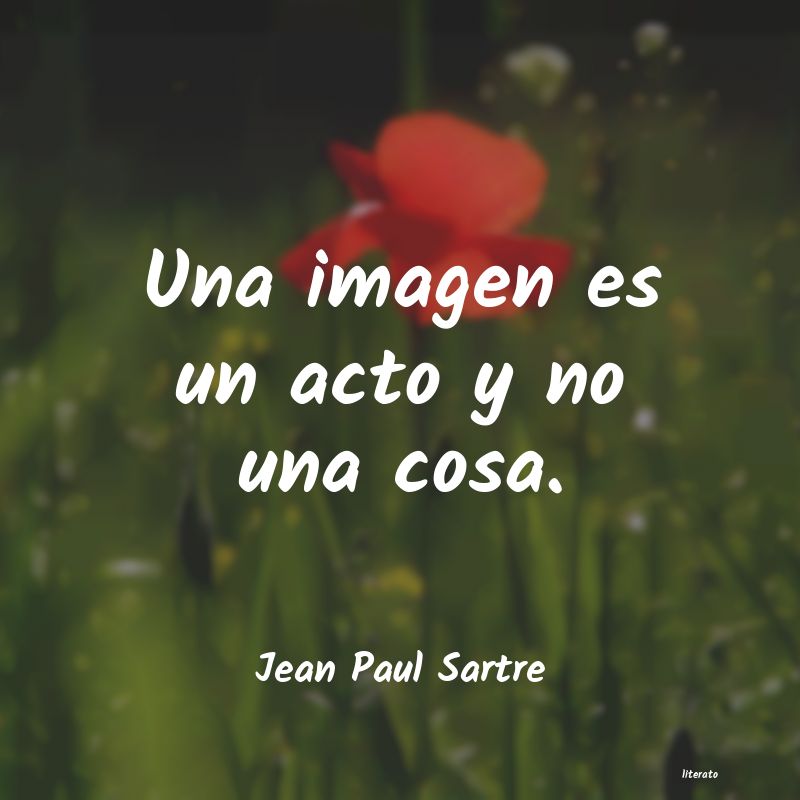 frases de Jean Paul Sartre