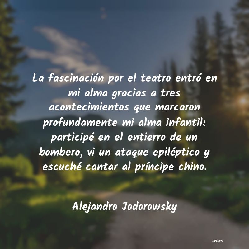 Frases de Alejandro Jodorowsky