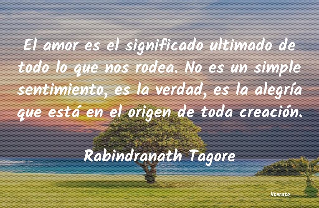 Frases de Rabindranath Tagore