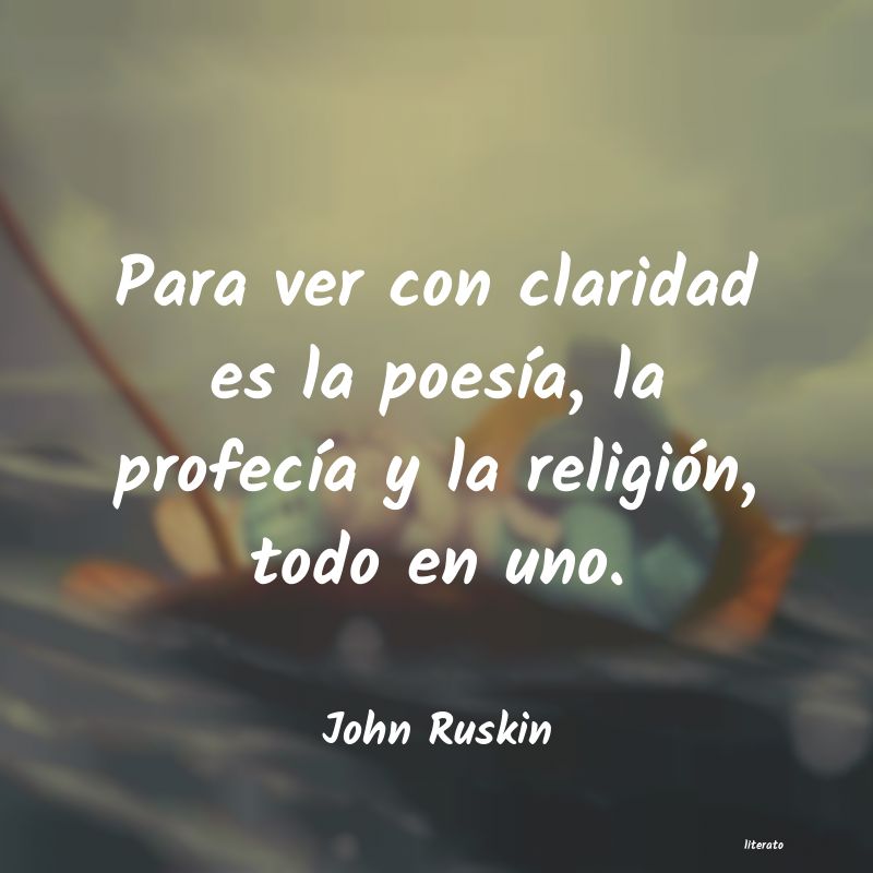 Frases de John Ruskin