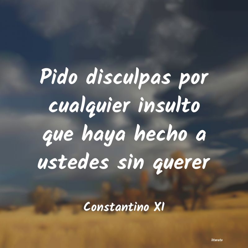 Frases de Constantino XI