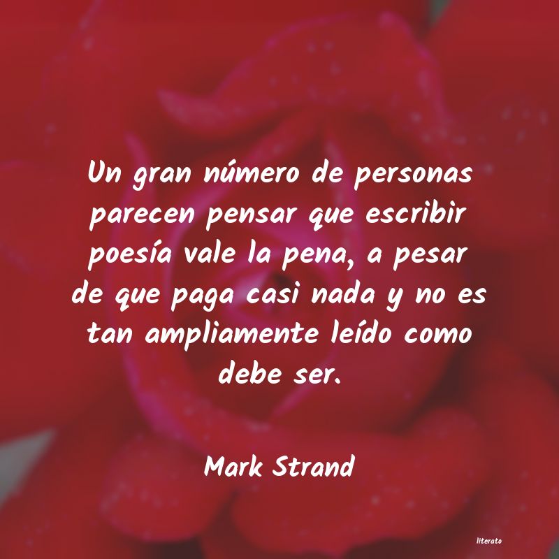 Frases de Mark Strand