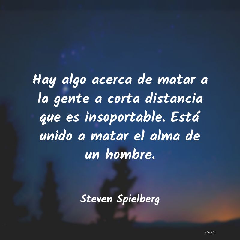 frases de Steven Spielberg