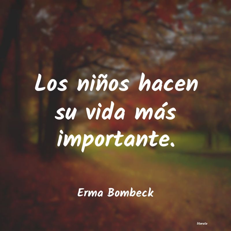 Frases de Erma Bombeck