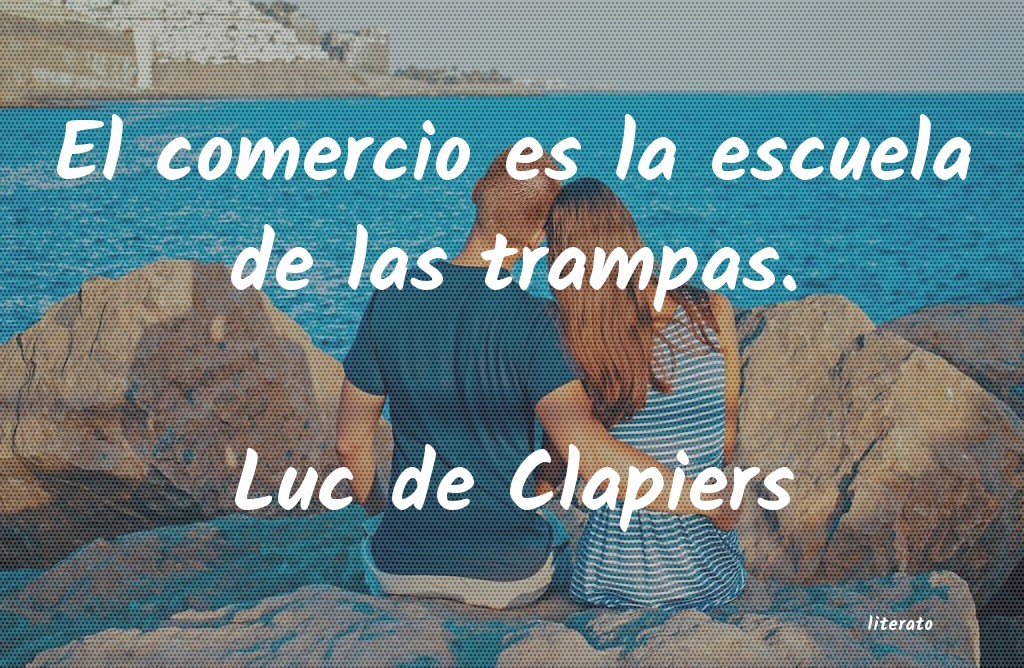 frases de Luc de Clapiers
