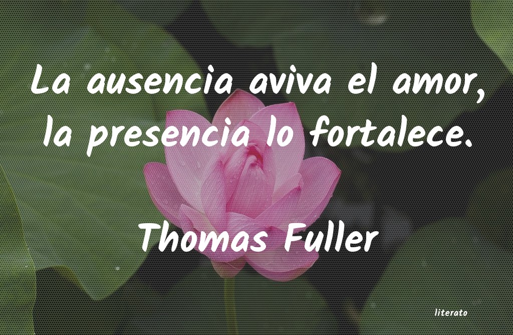 Frases de Thomas Fuller