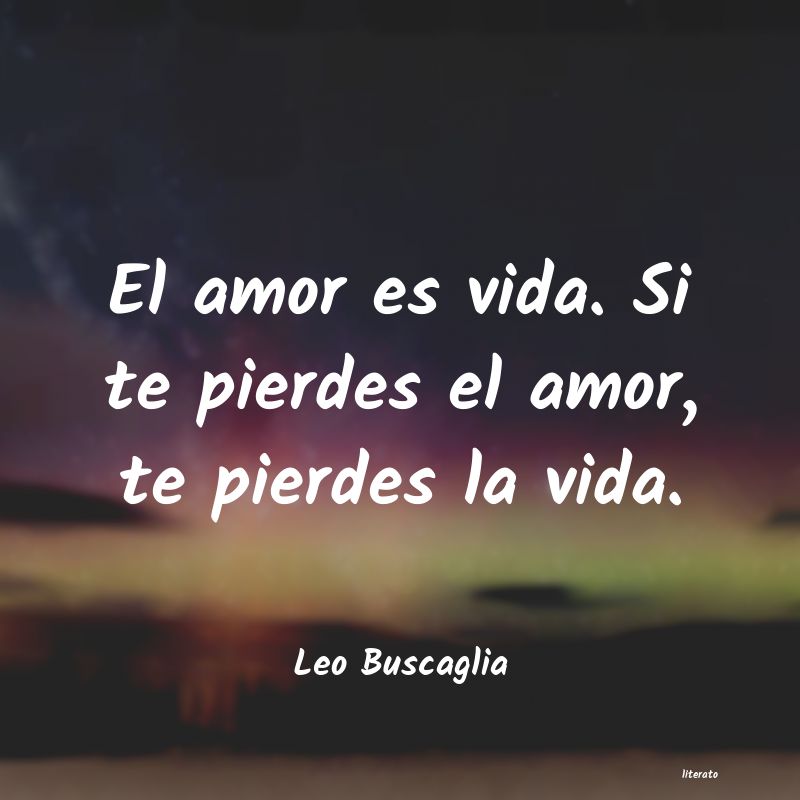 frases de Leo Buscaglia