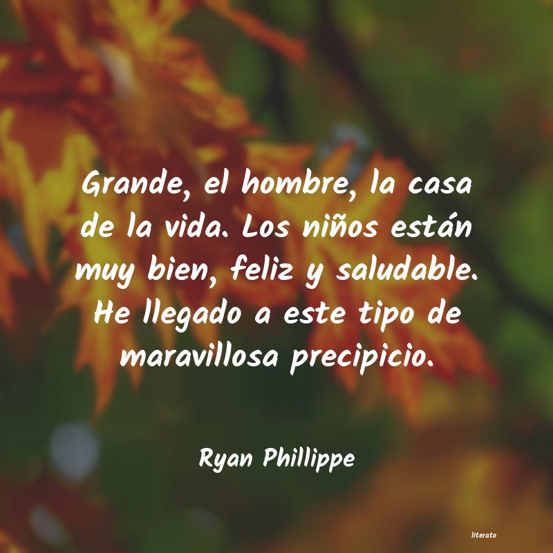 Frases de Ryan Phillippe