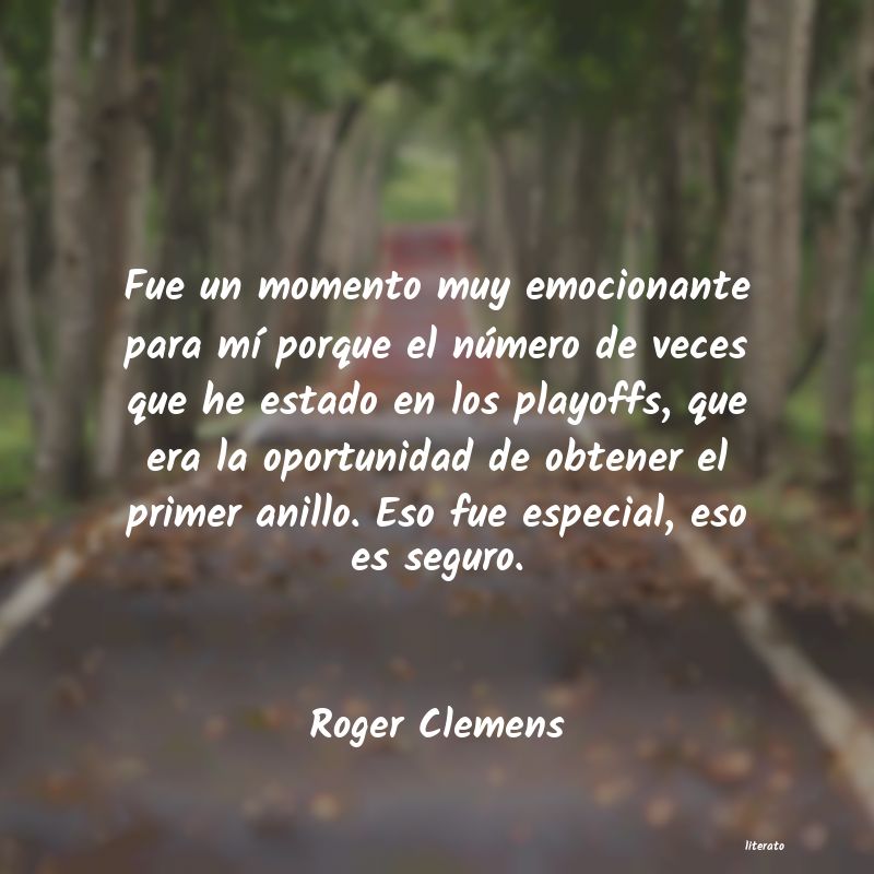 frases de Roger Clemens