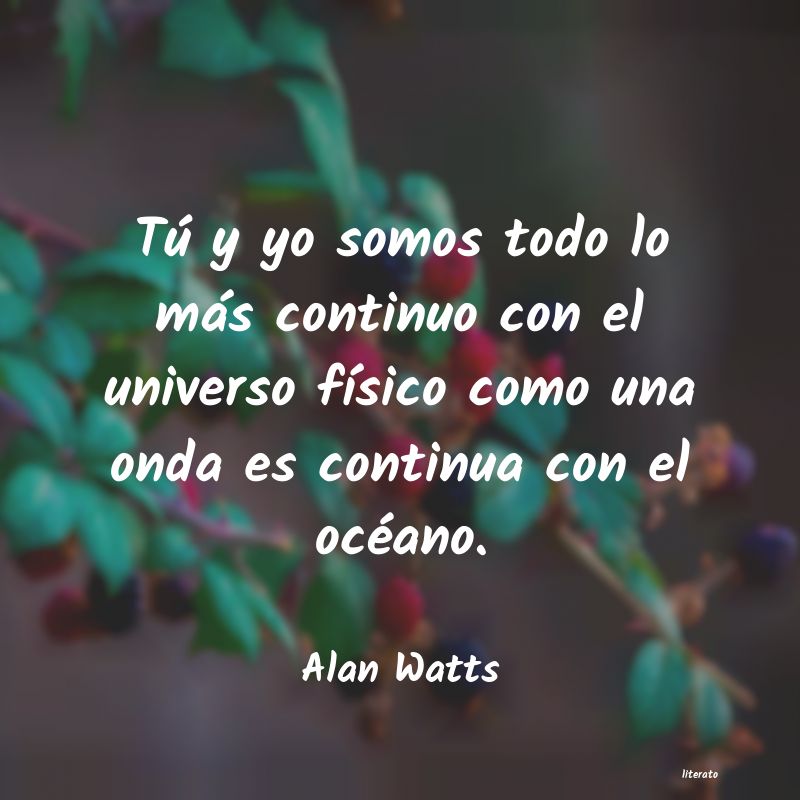 Frases de Alan Watts