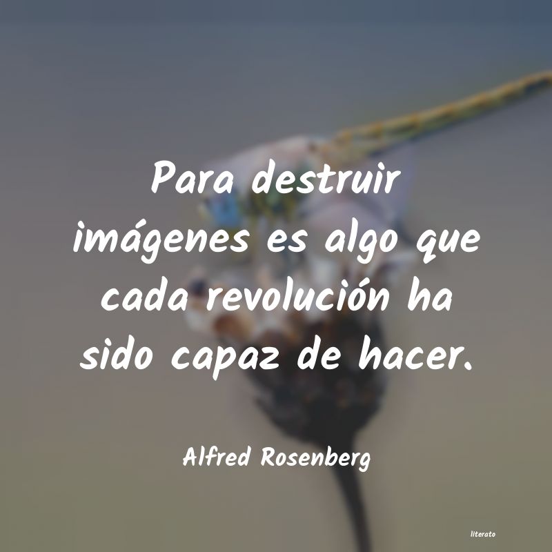 Frases de Alfred Rosenberg