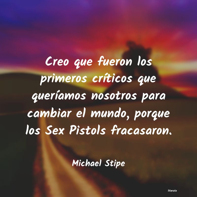 Frases de Michael Stipe