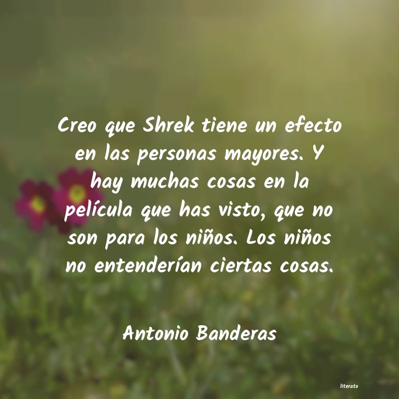 Frases de Antonio Banderas