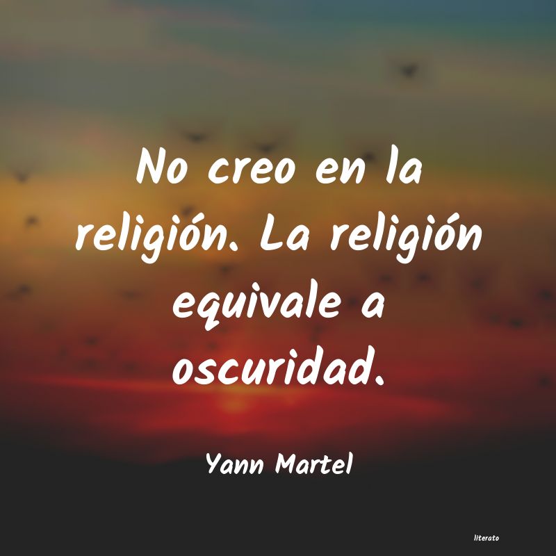 frases de Yann Martel