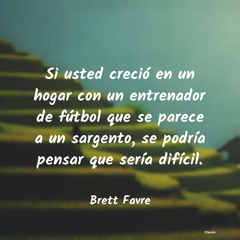 frases de Brett Favre