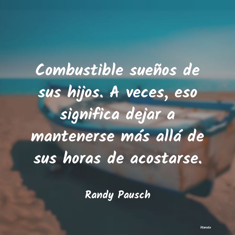 Frases de Randy Pausch