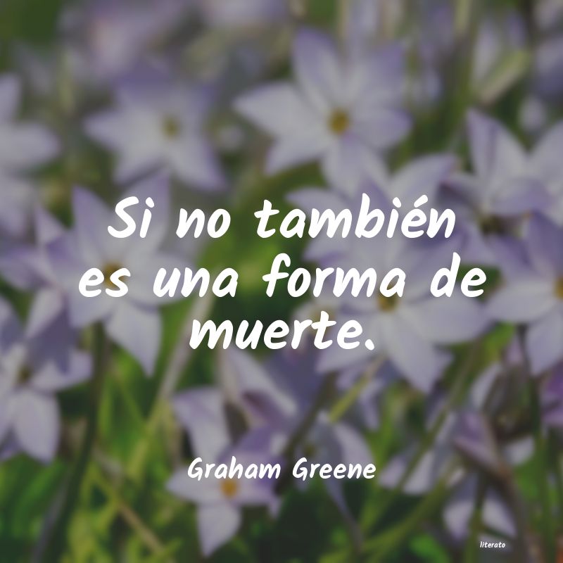 frases de Graham Greene