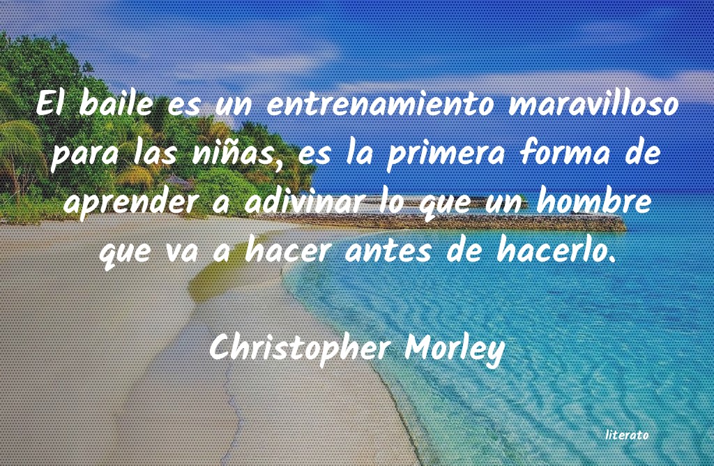 Frases de Christopher Morley