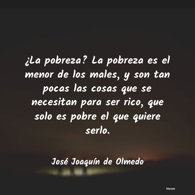 frases de José JoaquÃn de Olmedo