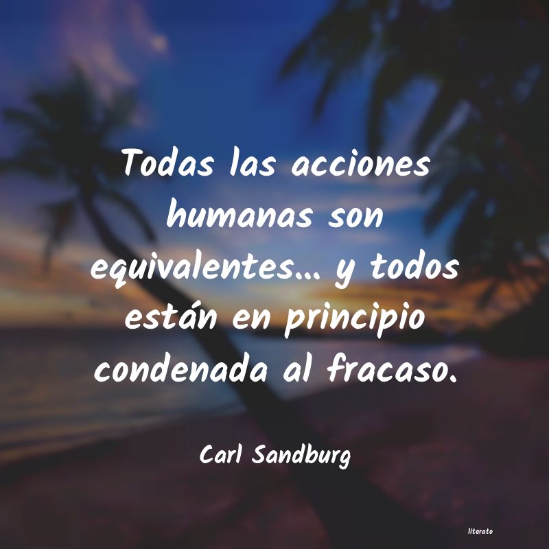 frases de Carl Sandburg