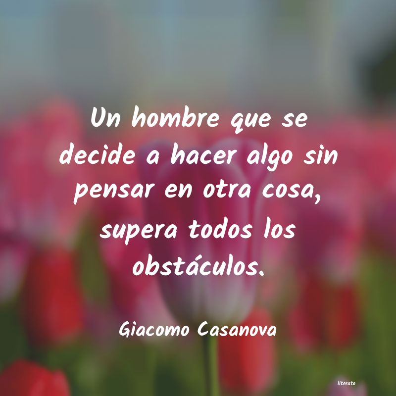 Frases de Giacomo Casanova