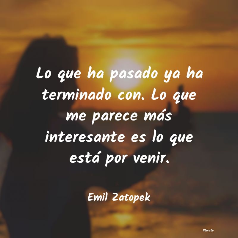 Frases de Emil Zatopek