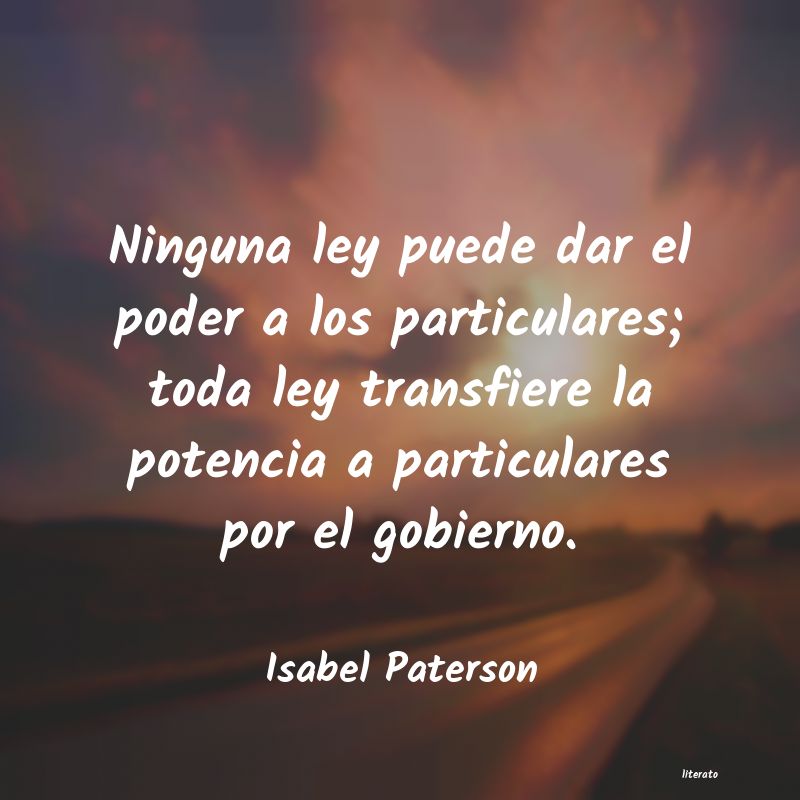 Frases de Isabel Paterson