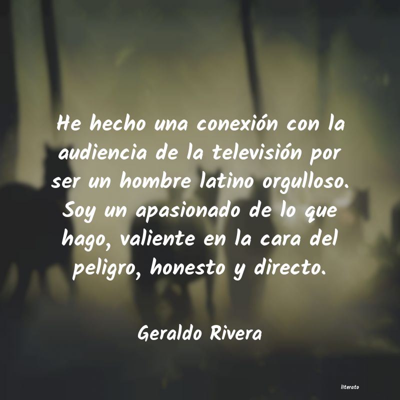 Frases de Geraldo Rivera