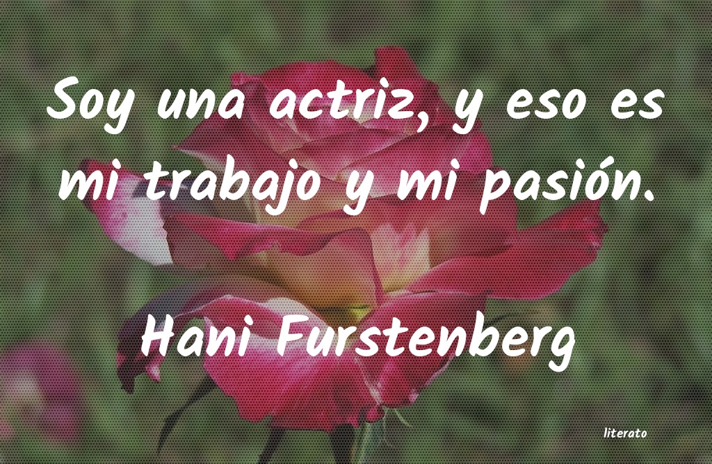 Frases de Hani Furstenberg