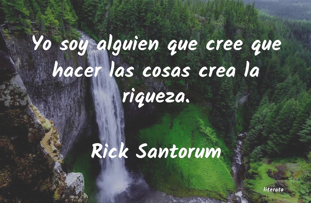 Frases de Rick Santorum