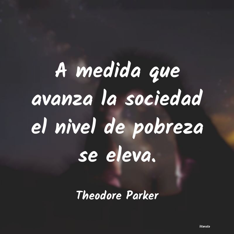 Frases de Theodore Parker