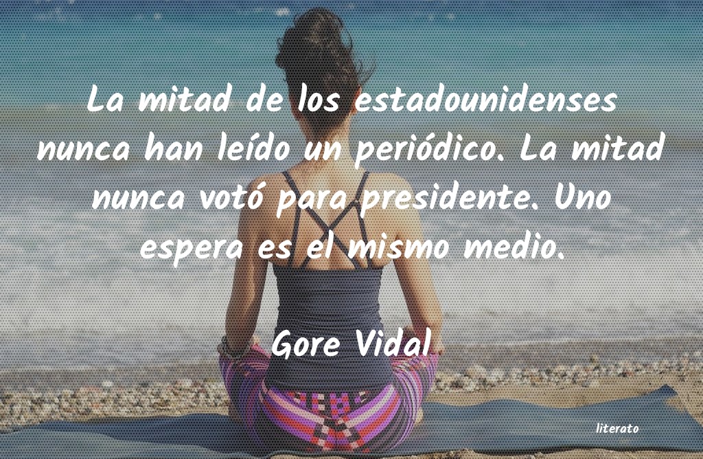 Frases de Gore Vidal