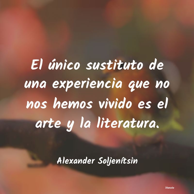 Frases de Alexander Soljenítsin