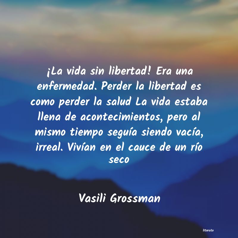 Frases de Vasili Grossman