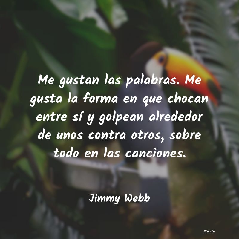 Frases de Jimmy Webb