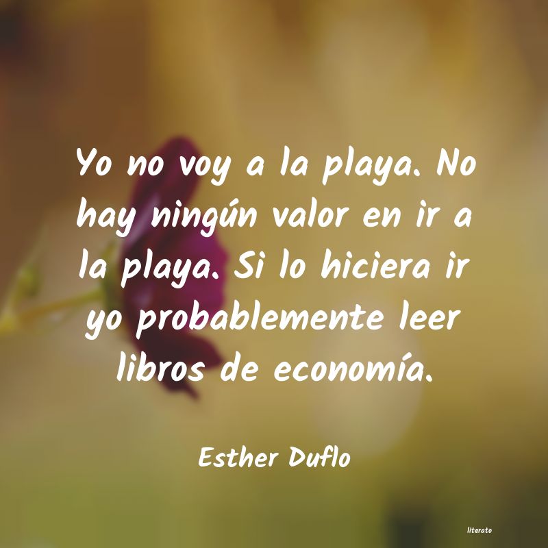 Frases de Esther Duflo