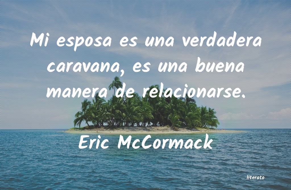 Frases de Eric McCormack