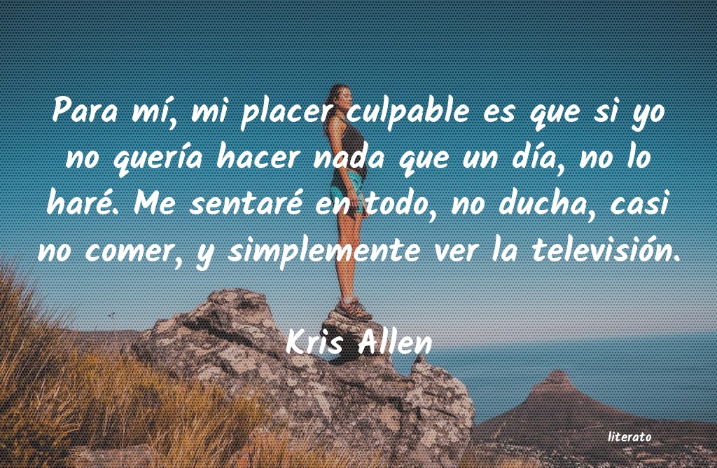 frases de Kris Allen