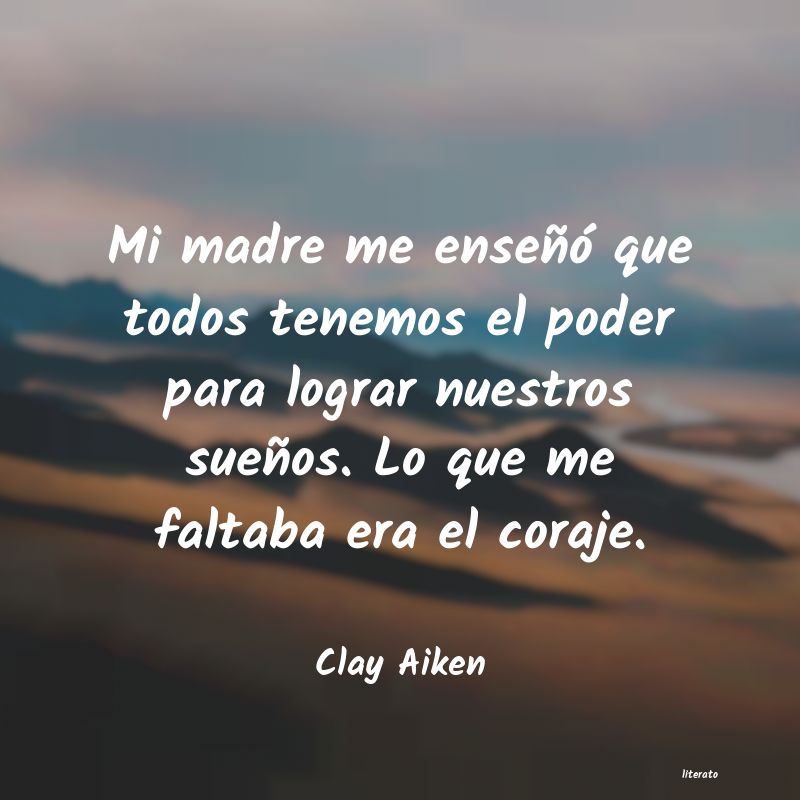frases de Clay Aiken