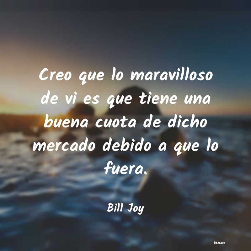 frases de Bill Joy