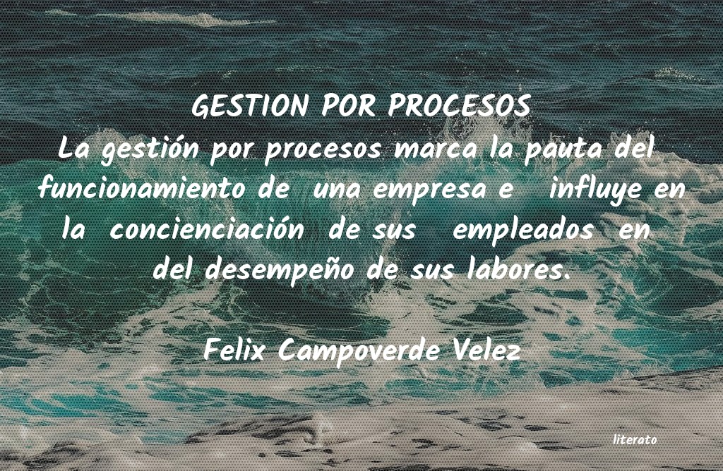 Frases de Felix Campoverde Velez