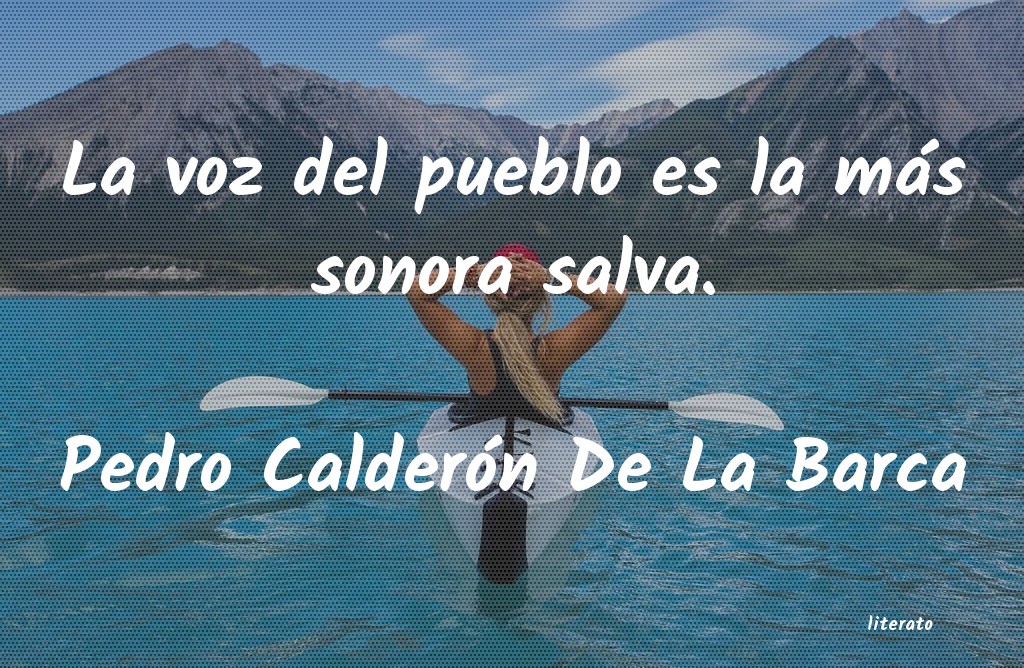 Frases de Pedro Calderón De La Barca