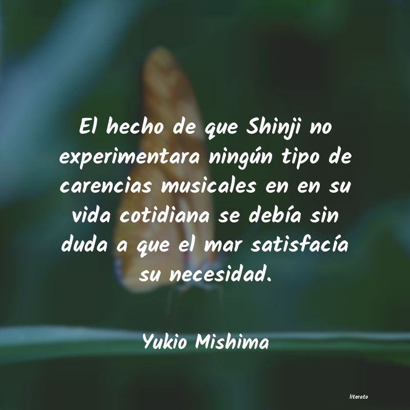 Frases de Yukio Mishima