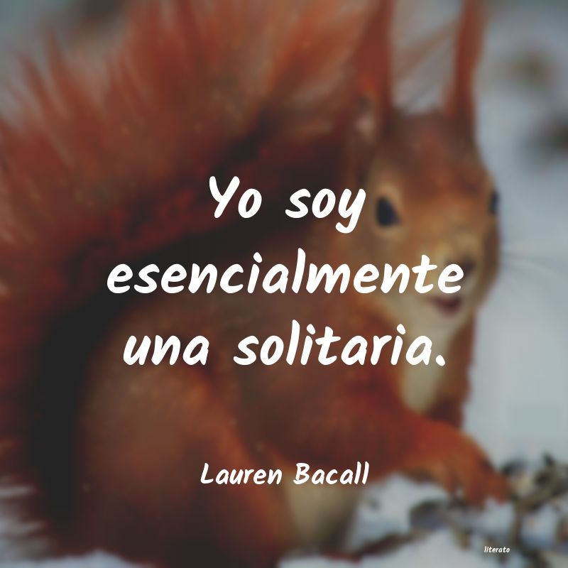 Frases de Lauren Bacall