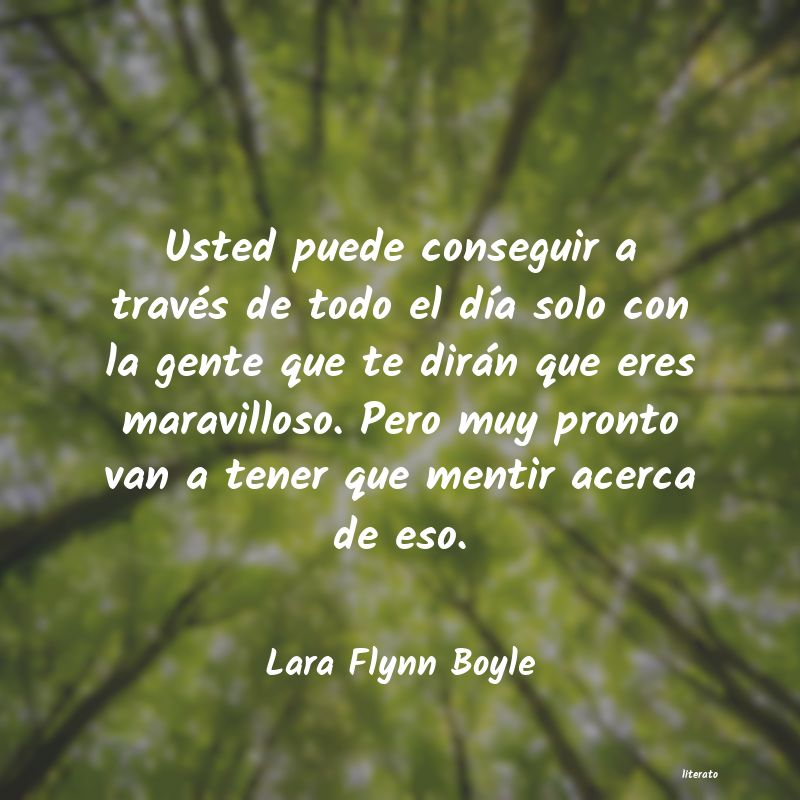 frases de Lara Flynn Boyle