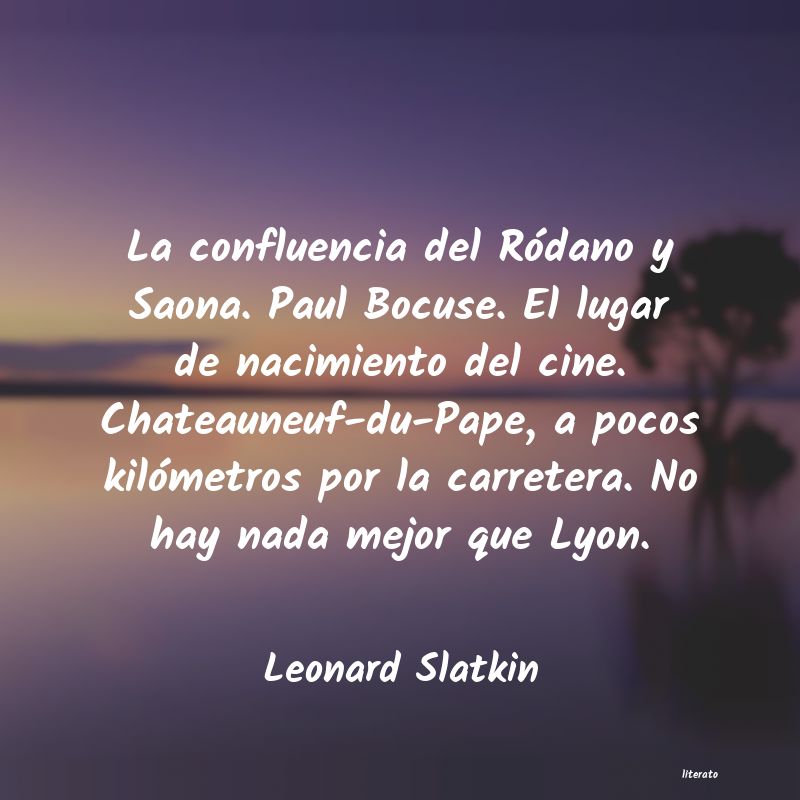 Frases de Leonard Slatkin