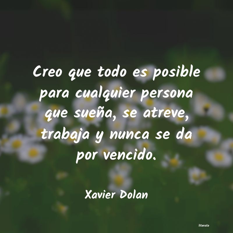 Frases de Xavier Dolan