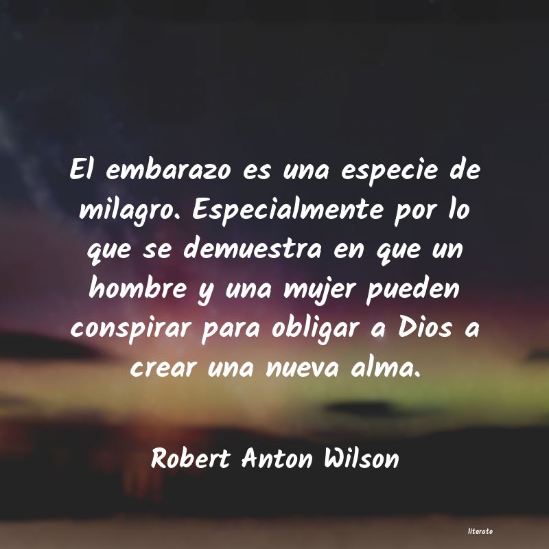 frases de Robert Anton Wilson