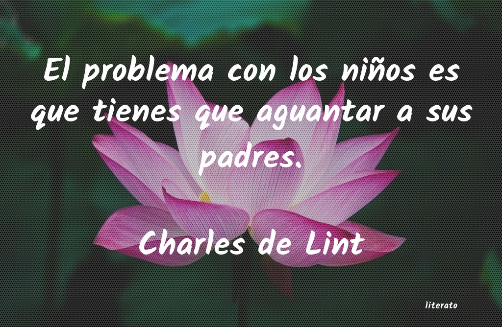 frases de Charles de Lint